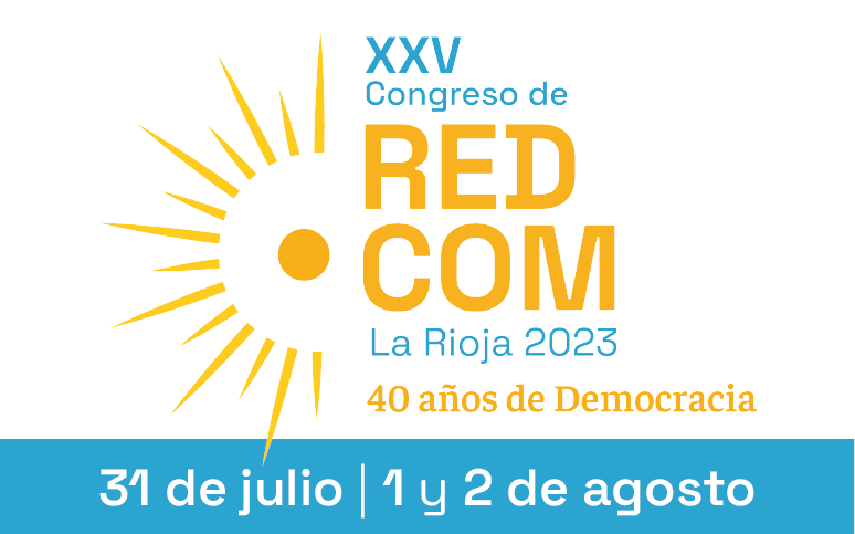 XXV Congreso RedCom | Se encuentra disponible el programa y cronograma de ponencias