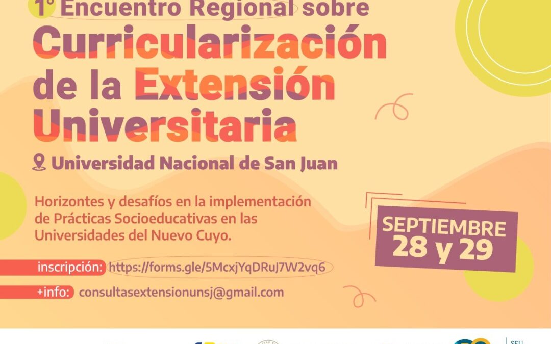INSTITUCIONAL | 1° Encuentro Regional sobre Curricularización de la Extensión Universitaria