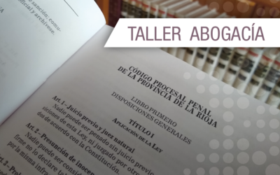 Académicas | Taller de práctica: Introducción al proceso penal riojano