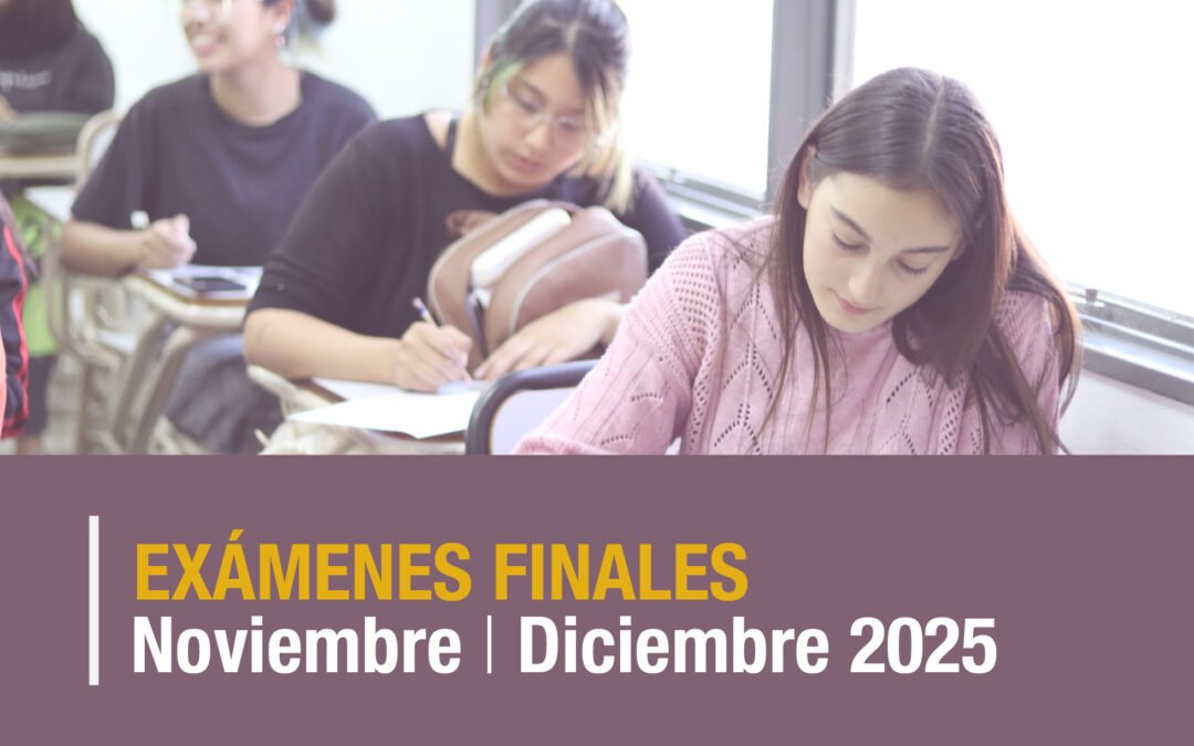 Turno de Exámenes Noviembre – Diciembre 2025
