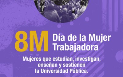 Efemérides: 8M «Día de la Mujer Trabajadora»
