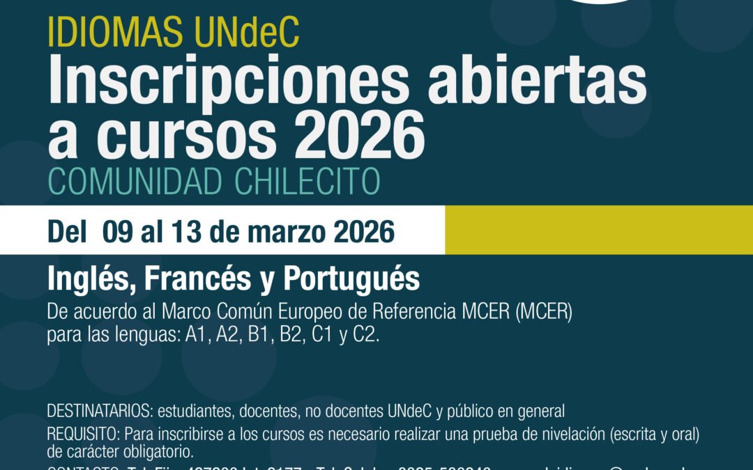 Académicas: abren las inscripciones a los cursos de Idiomas 2026 para la comunidad de Chilecito