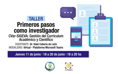 La UNdeC brindará un taller sobre CVar y SIGEVA para fortalecer las trayectorias académicas y de investigación