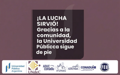 La UNdeC celebra el acuerdo alcanzado para el financiamiento universitario y destaca el compromiso de toda la comunidad
