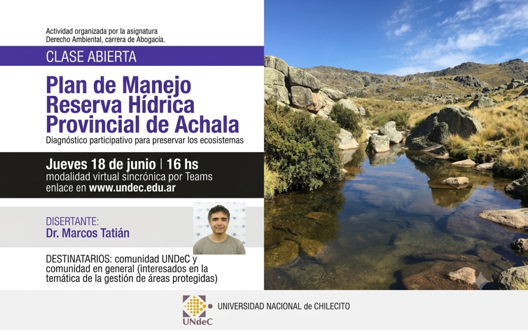 La UNdeC invita a una clase abierta sobre gestión participativa de áreas naturales protegidas