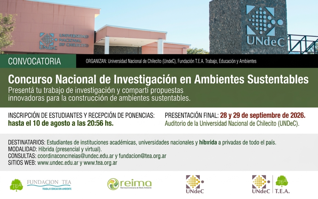 La UNdeC invita a estudiantes de todo el país a participar del Concurso Nacional de Investigación en Ambientes Sustentables 2026