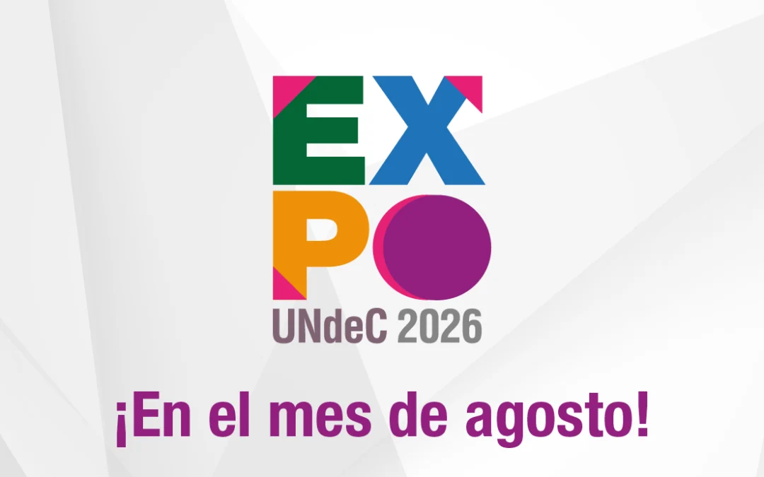 Expo UNdeC 2026: vení a conocer nuestras carreras y vida Universitaria