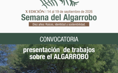 INVESTIGACIÓN | Convocatoria para la presentación de trabajos sobre el algarrobo