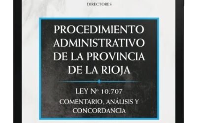 Académicas – Presentarán el libro sobre el nuevo Procedimiento Administrativo de La Rioja