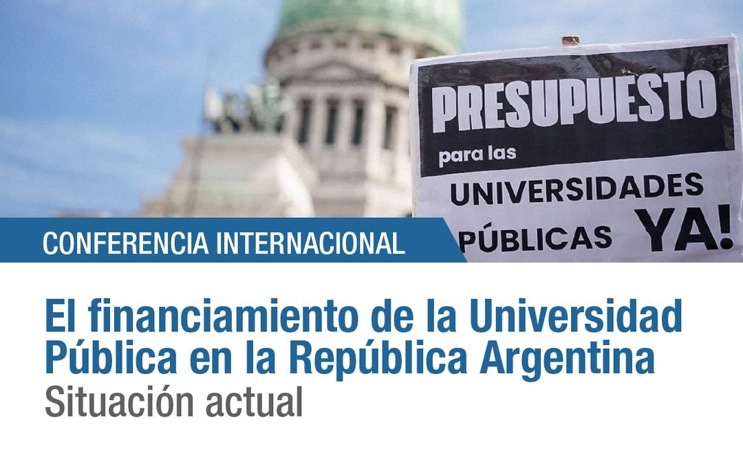 La UNdeC realizará una Conferencia Internacional sobre el financiamiento de la universidad pública